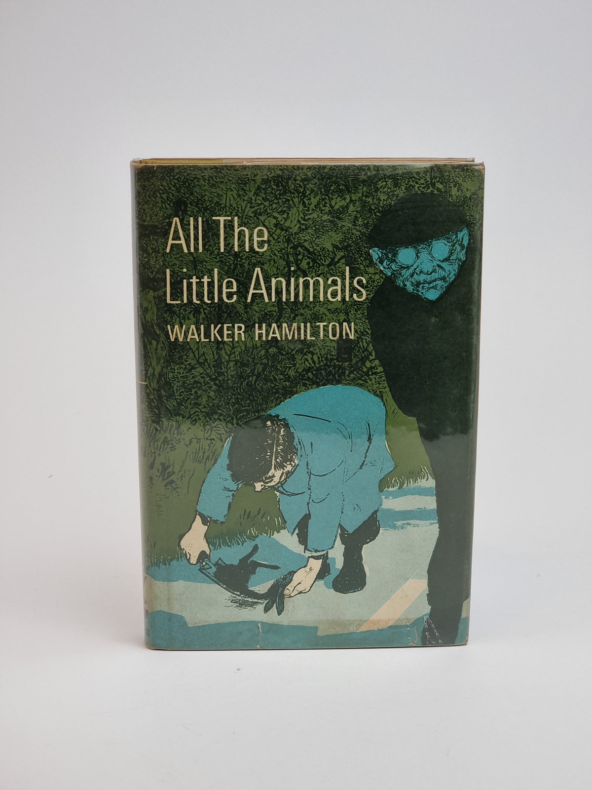 All The Little Animals, Walker Hamilton — 1st Edition