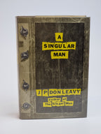 A Singular Man, J. P. Donleavy — 1st Edition