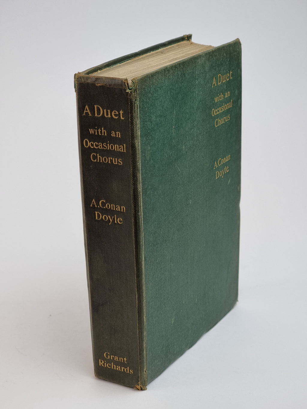 Duet, with an Occasional Chorus, Arthur Conan Doyle — 1st Edition
