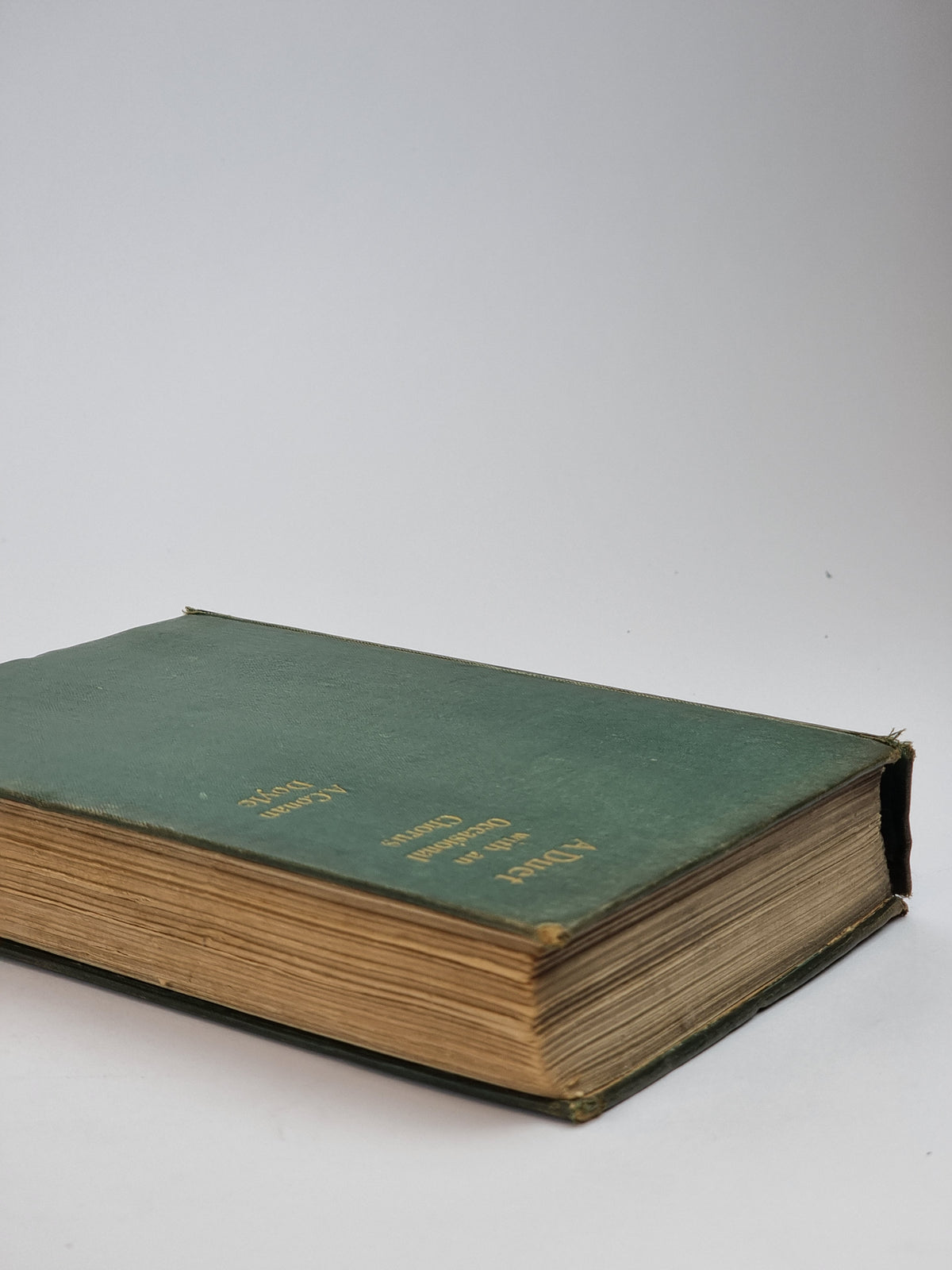 Duet, with an Occasional Chorus, Arthur Conan Doyle — 1st Edition