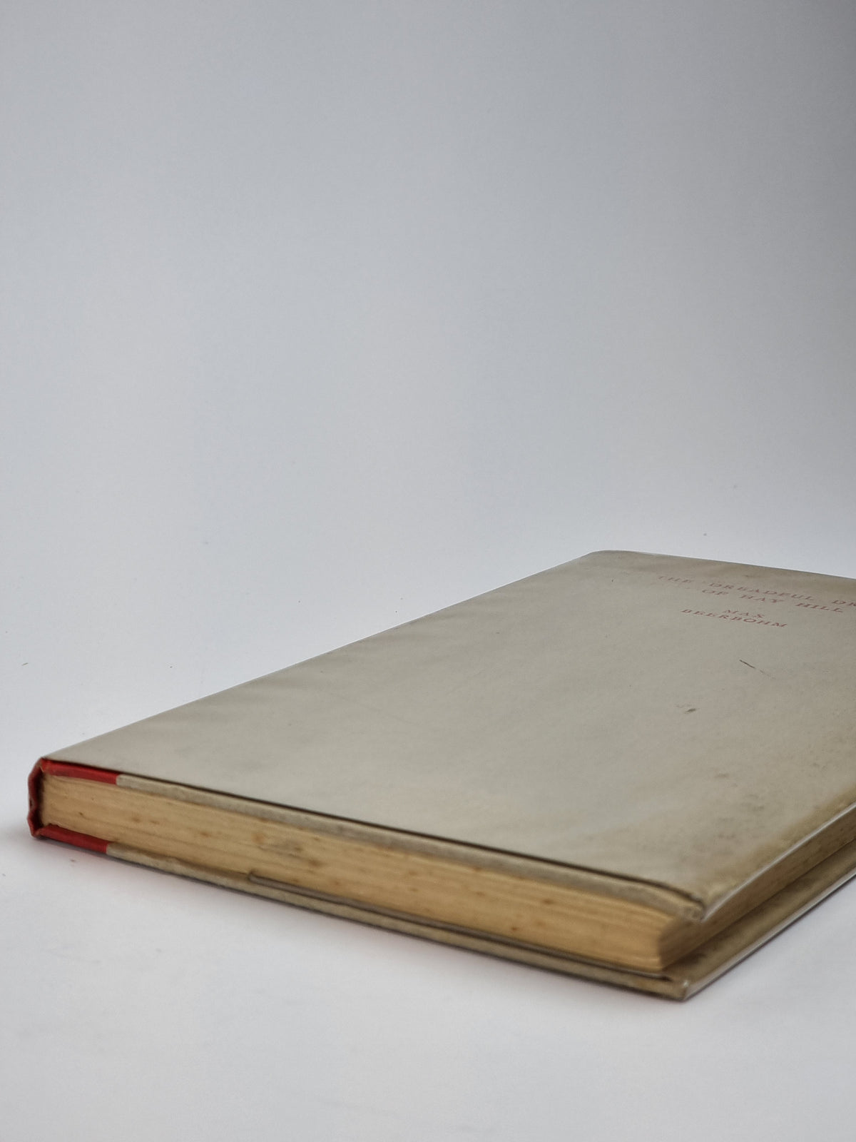 The Dreadful Dragon of Hay Hill, Max Beerbohm — 1st Edition