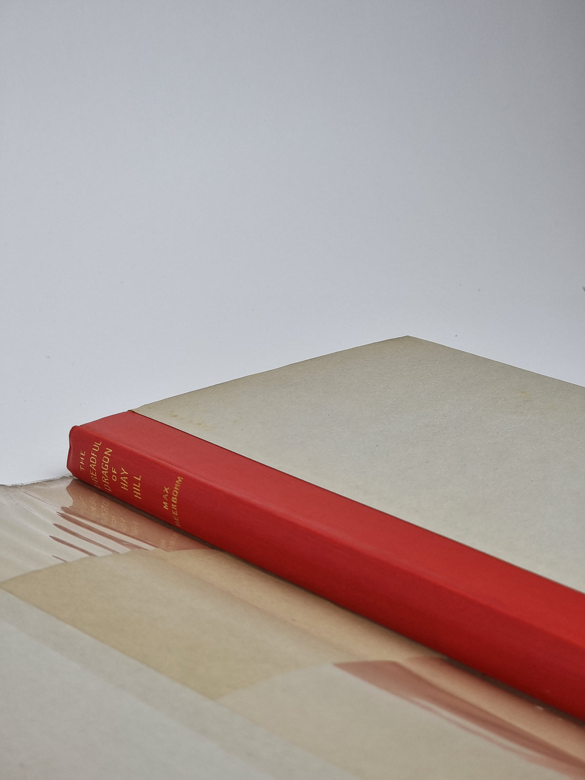 The Dreadful Dragon of Hay Hill, Max Beerbohm — 1st Edition