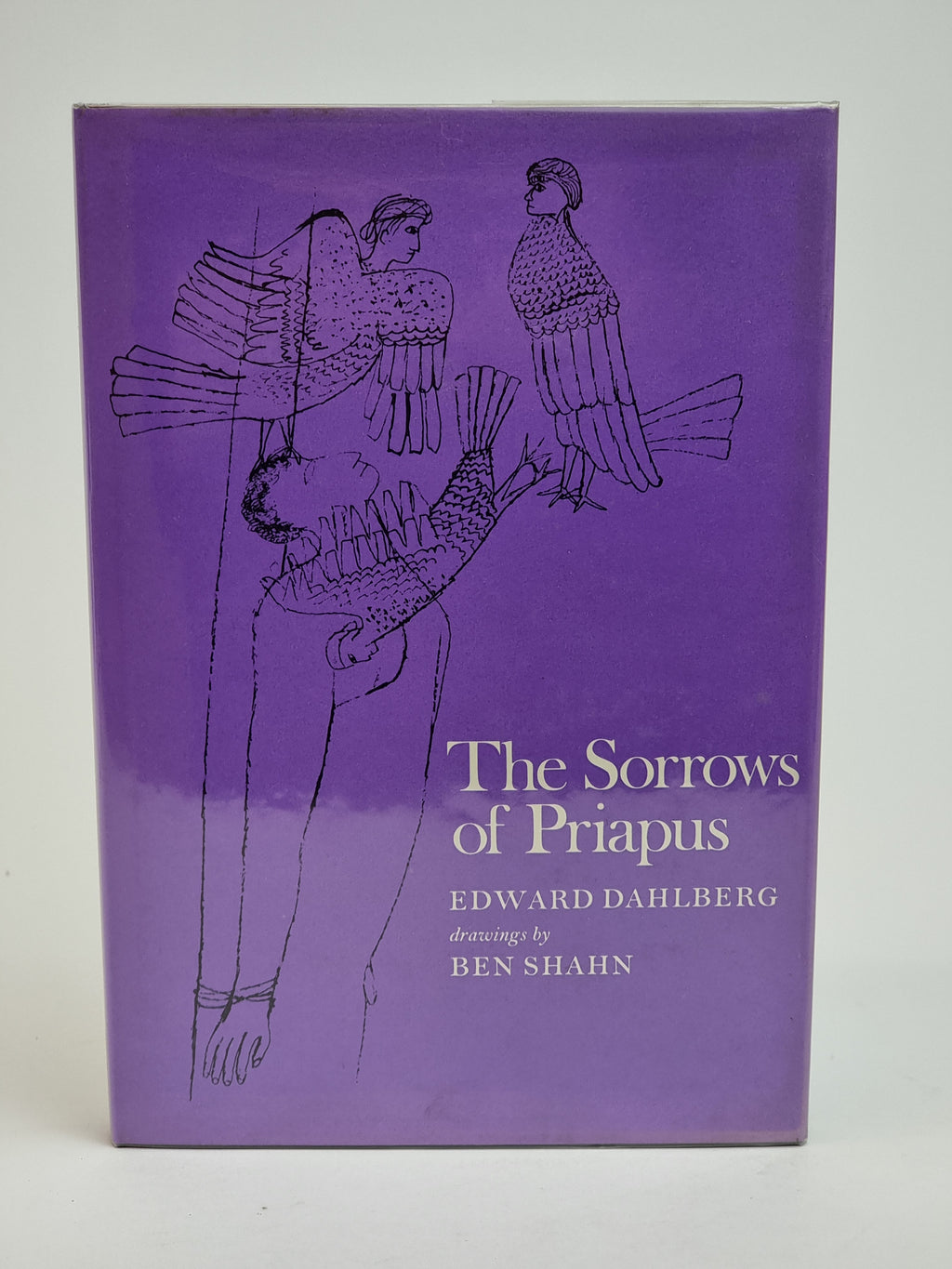 The Sorrows of Priapus, Edward Dahlberg — 1st Edition