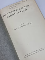 The Chantry of St. John Baptist at Bailey, Rev. C. A. Newdigate, S.J.