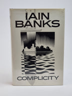Complicity, Iain Banks — 1st Edition