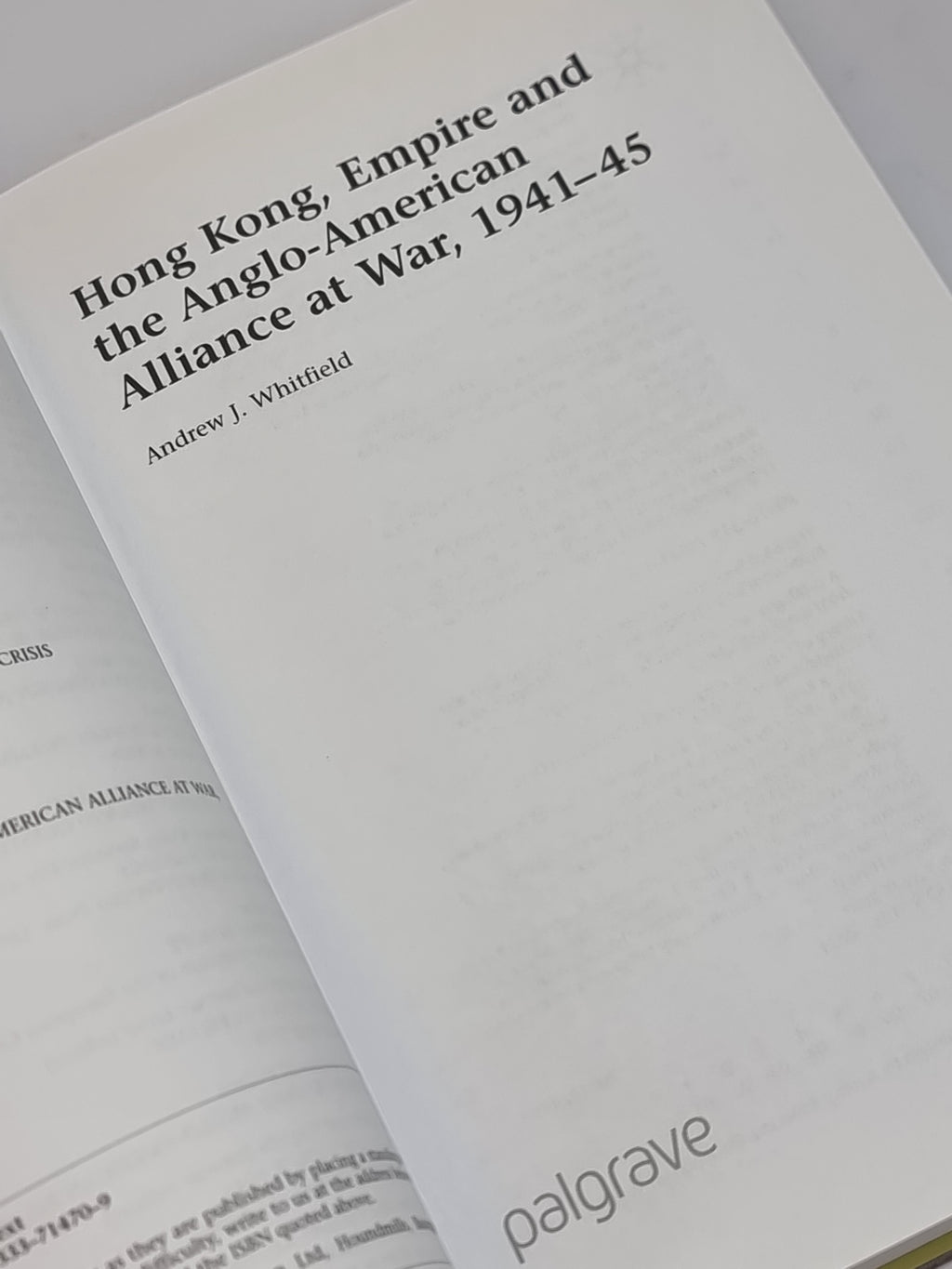 Hong Kong, Empire and the Anglo-American Alliance at War, 1941-1945