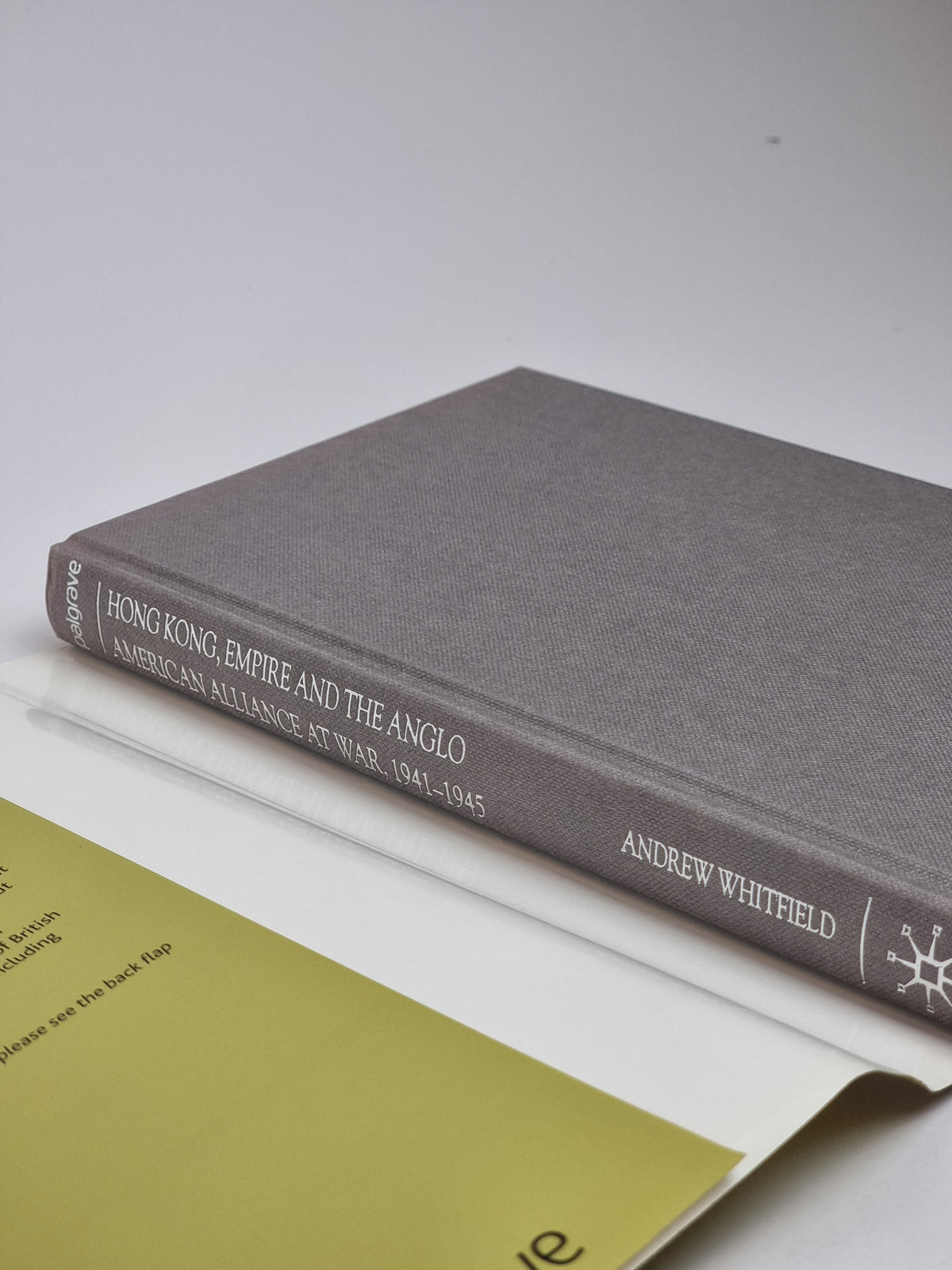Hong Kong, Empire and the Anglo-American Alliance at War, 1941-1945