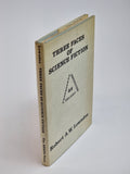 Three Faces of Science Fiction, Robert A. W. Lowndes — 1st Edition
