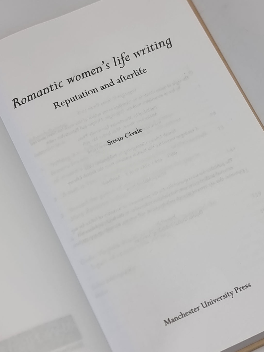 Romantic Women's Life Writing: Reputation and Afterlife, Susan Civale — 1st Ed