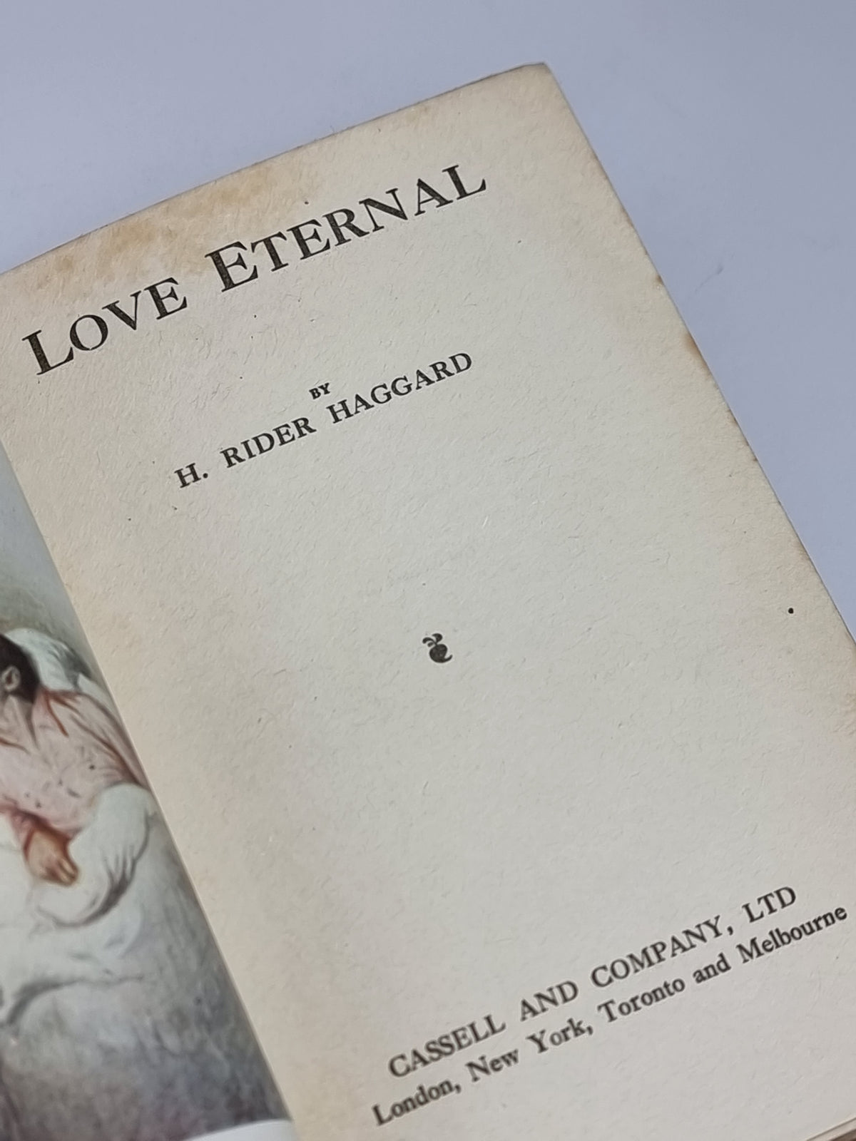 Love Eternal, H. Rider Haggard — 1st Edition