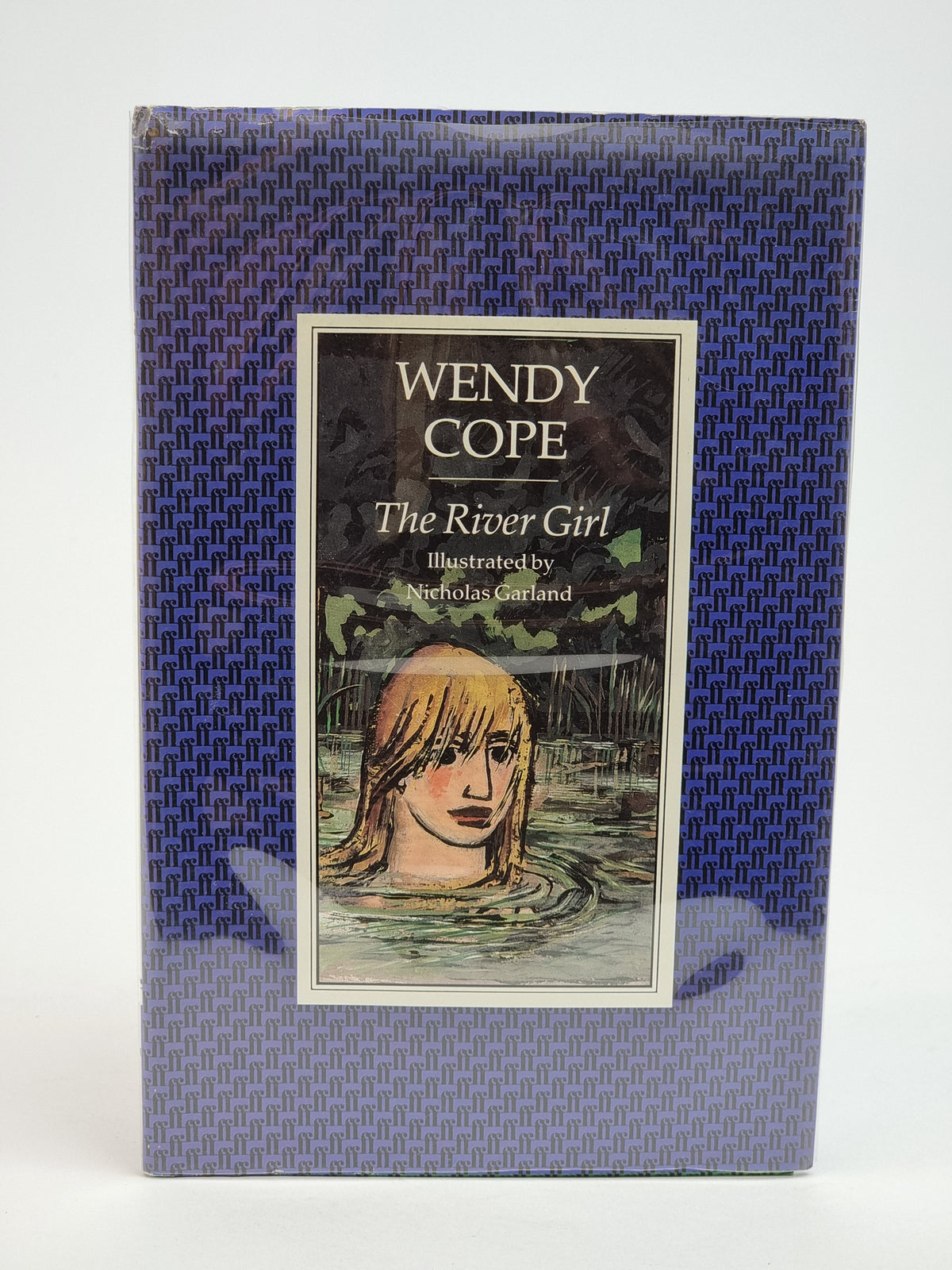 The River Girl, Wendy Cope — 1st Edition (Advance Proof)