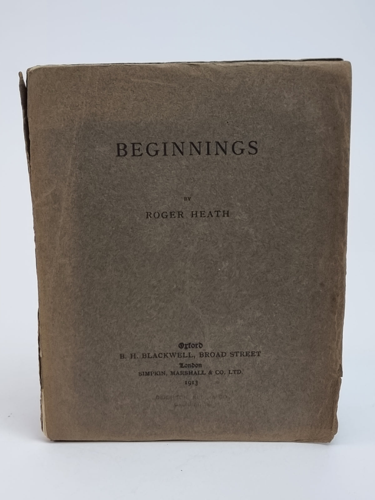 Beginnings, Roger Heath — 1st Edition