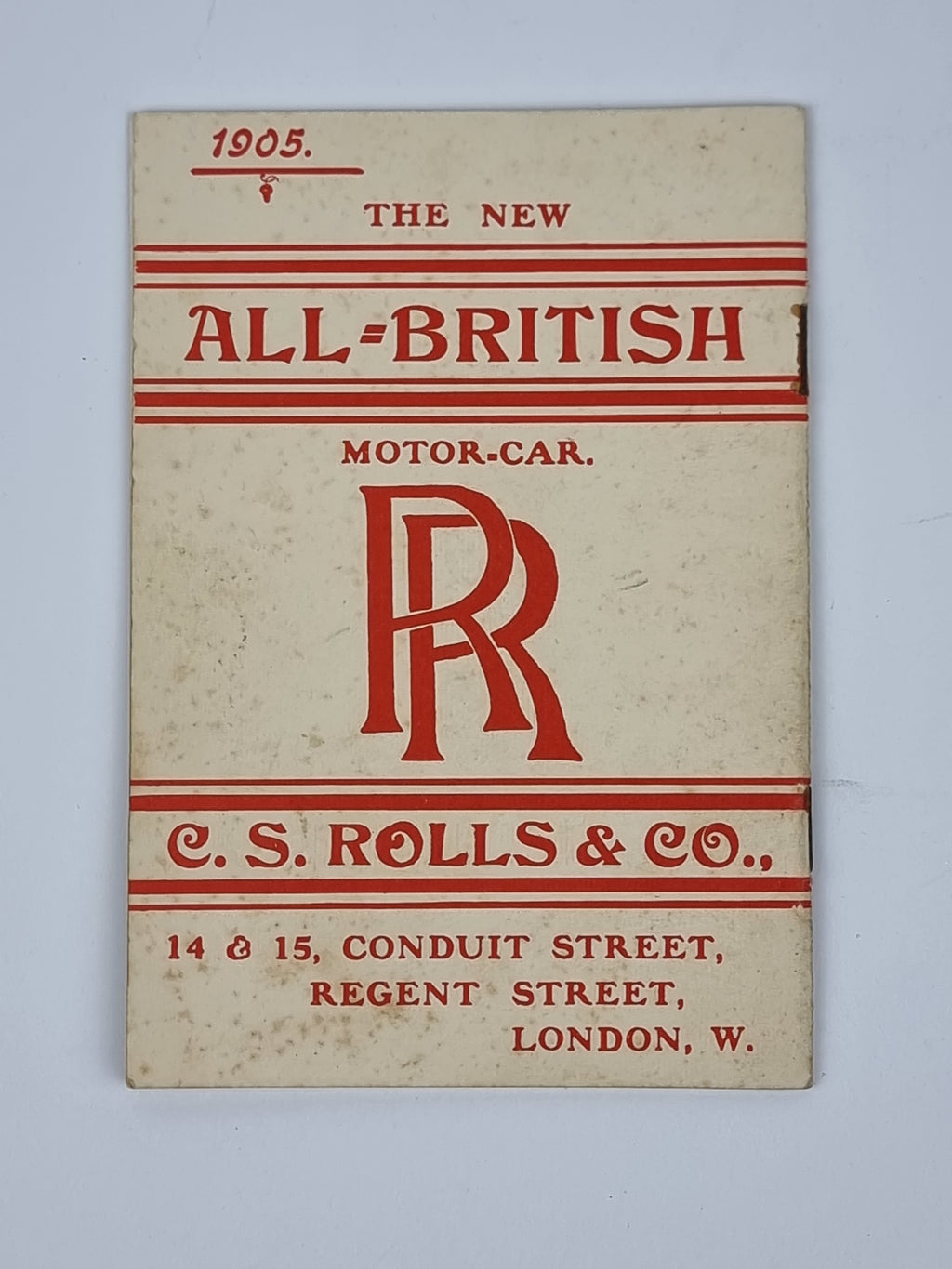 The New All-British Motor-Car, C. S. Rolls & Co. — 1st Edition (January 1905 First State)