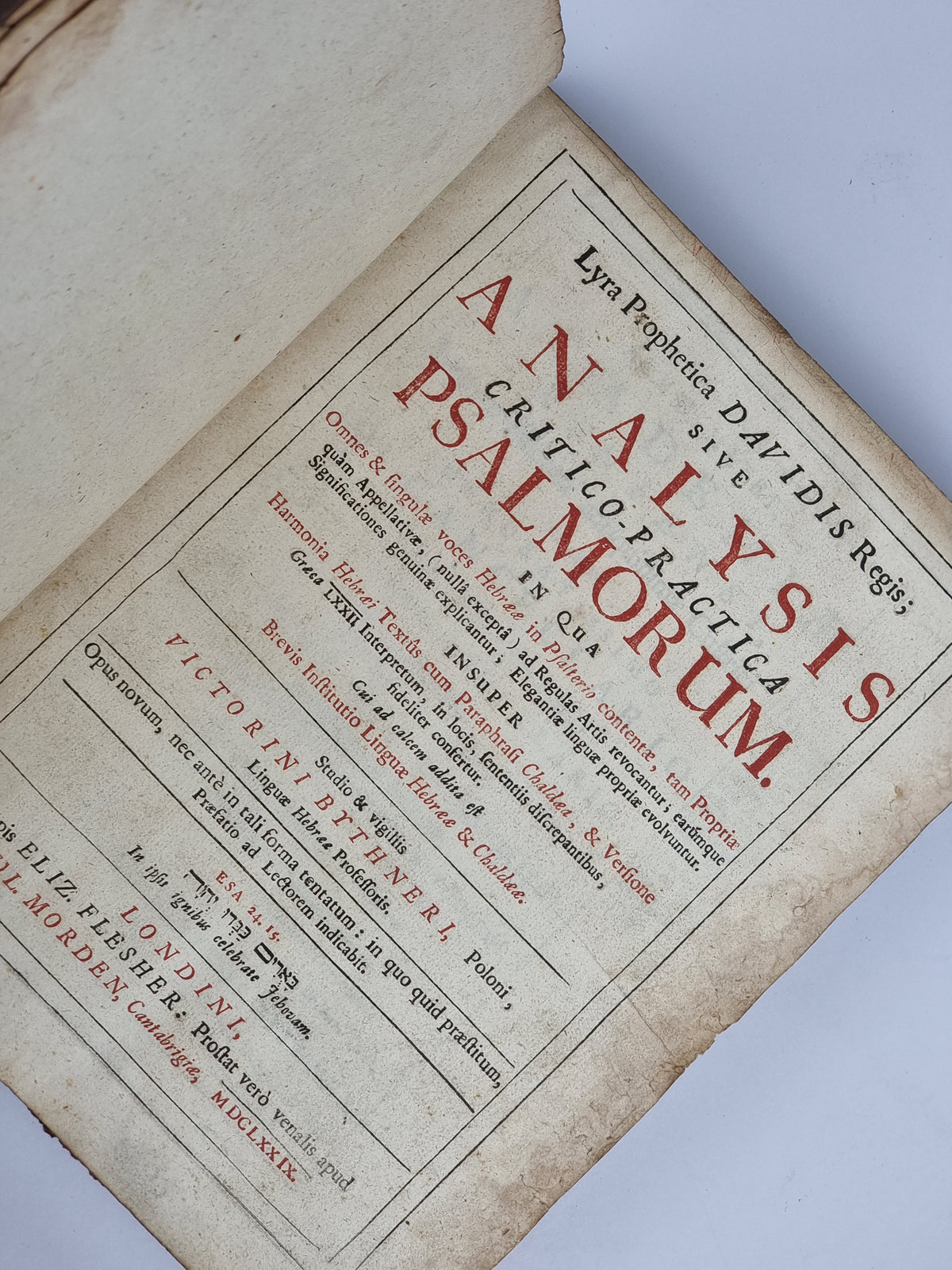 Lyra Prophetica Davidis Regis; sive Analysis Critico-Practica Psalmorum