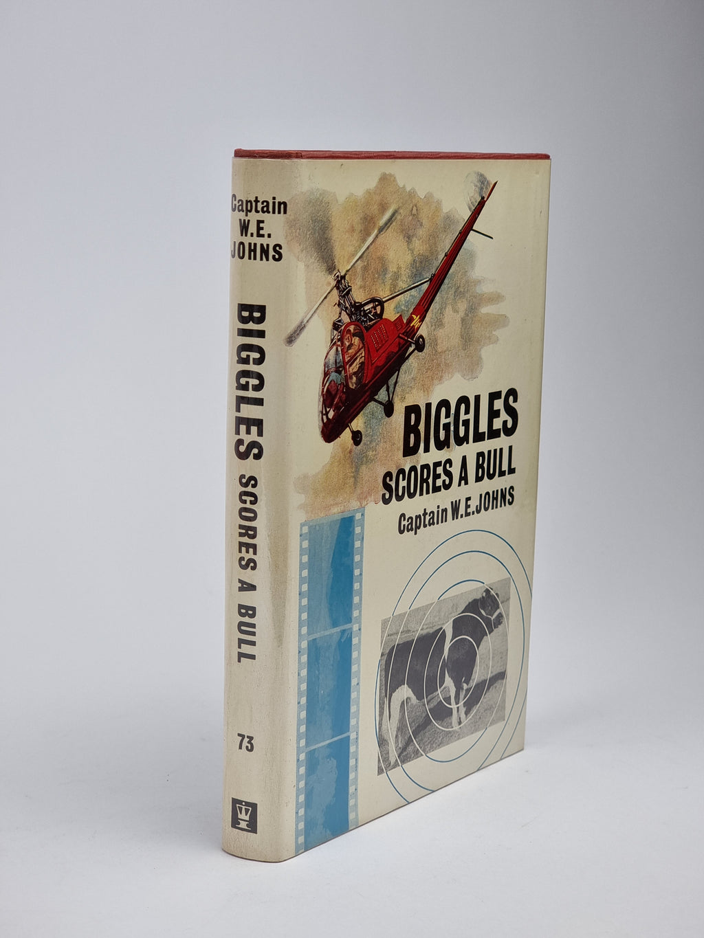 Biggles Scores a Bull, Captain W. E. Johns — 1st Edition