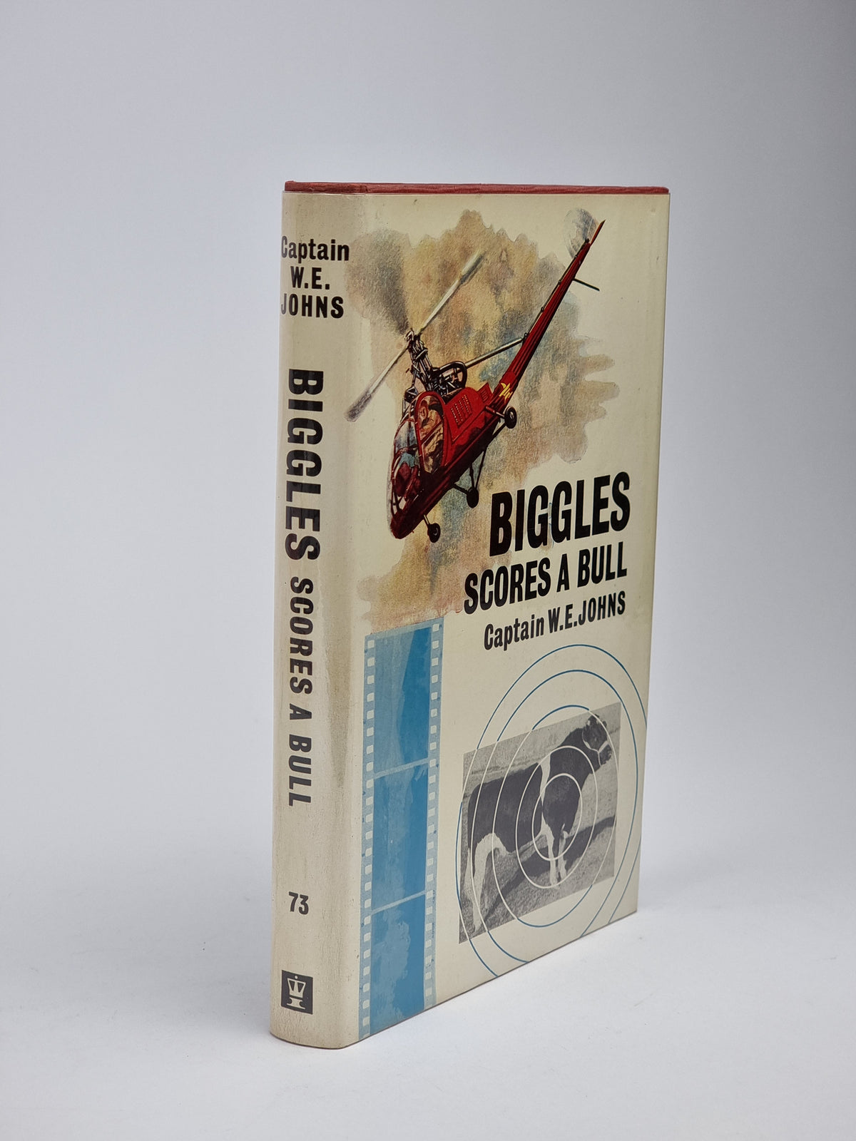 Biggles Scores a Bull, Captain W. E. Johns — 1st Edition
