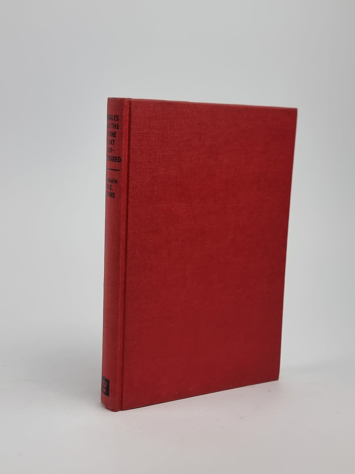 Biggles and the Plane That Disappeared, Captain W. E. Johns — 1st Edition