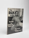 The BUK Book: Musings on Charles Bukowski, Jim Christy — 1st Edition