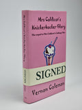 Mrs Caldicot's Knickerbocker Glory, Vernon Coleman — 1st Edition, Signed