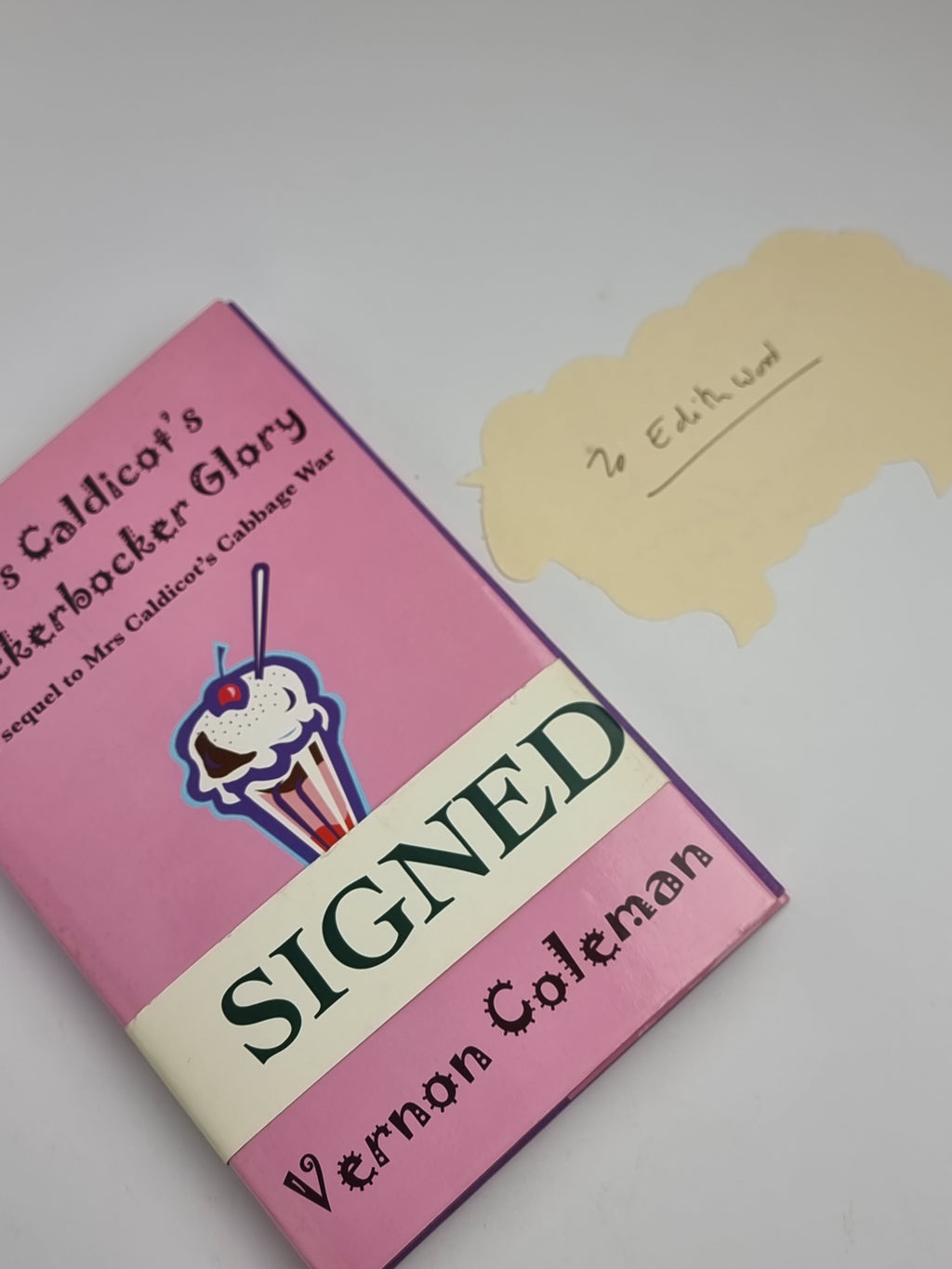 Mrs Caldicot's Knickerbocker Glory, Vernon Coleman — 1st Edition, Signed