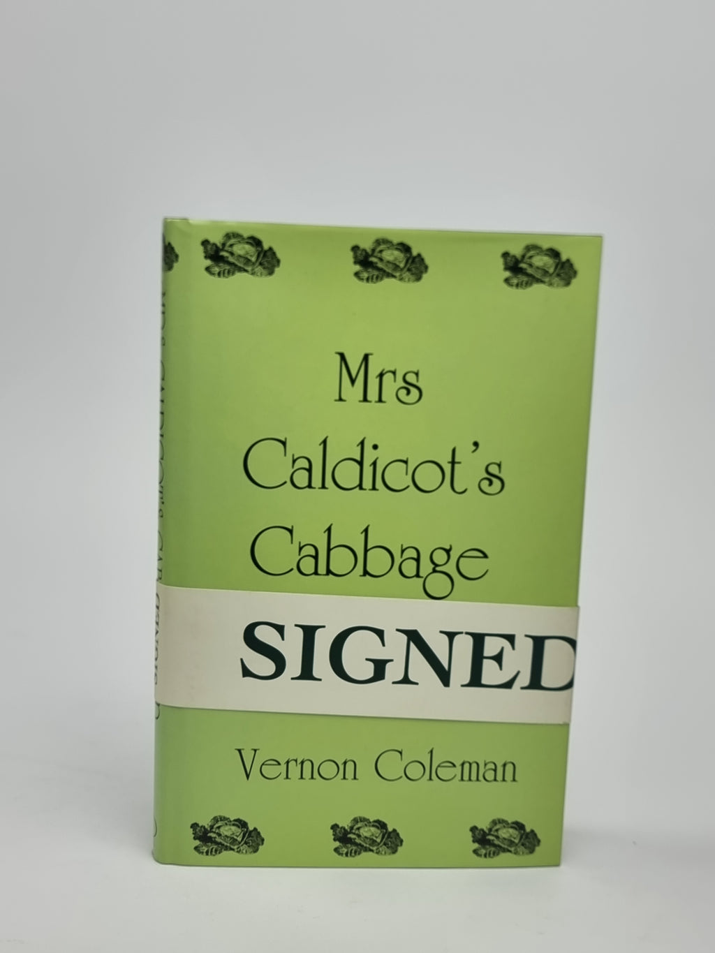 Mrs Caldicot's Cabbage War, Vernon Coleman — 1st Edition, Signed