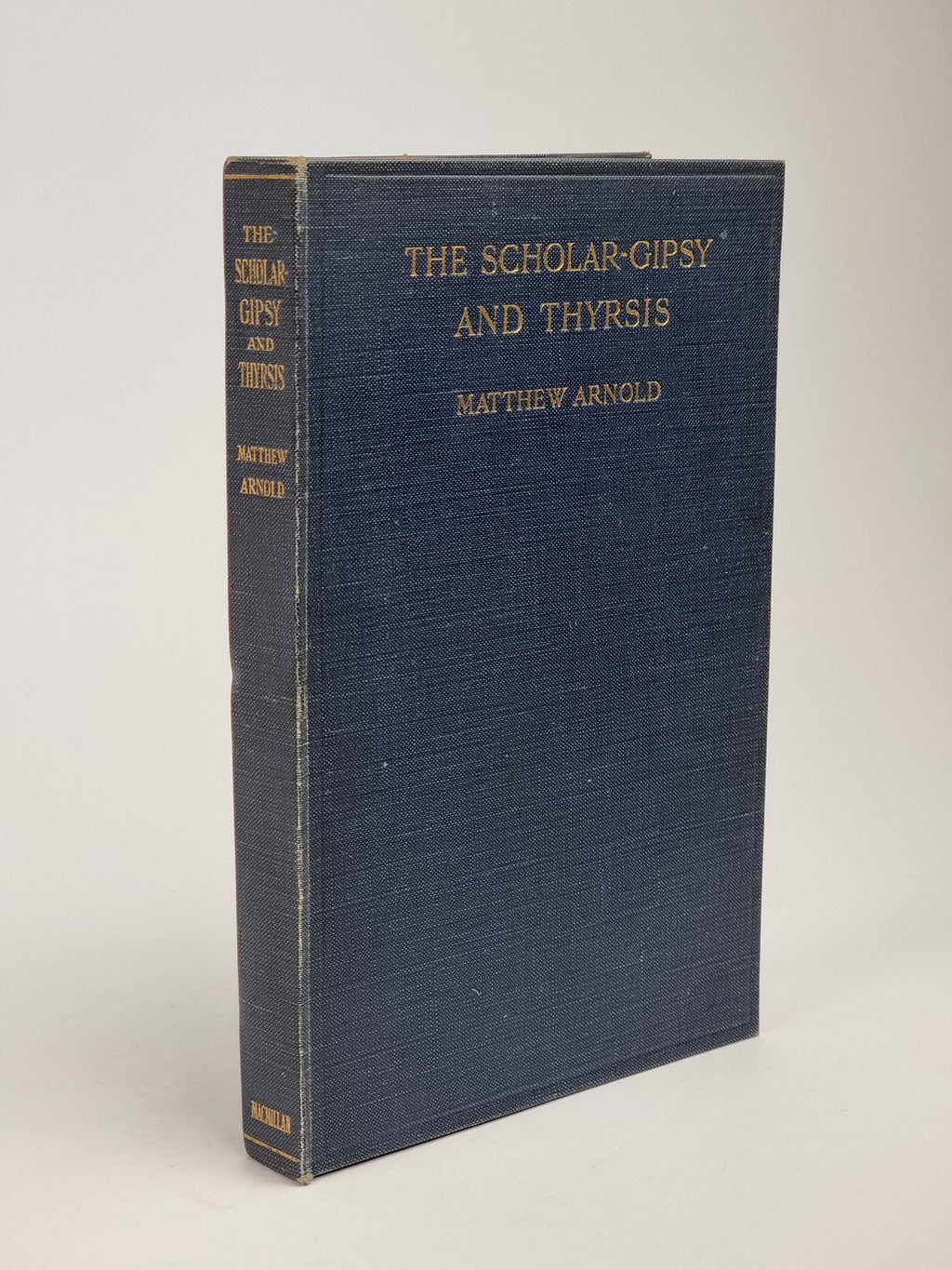 The Scholar-Gipsy and Thyrsis, Matthew Arnold — 1st Edition