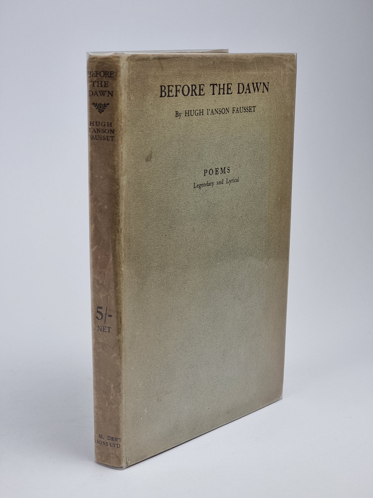 Before the Dawn: Poems Legendary and Lyrical, Hugh I'Anson Fausset