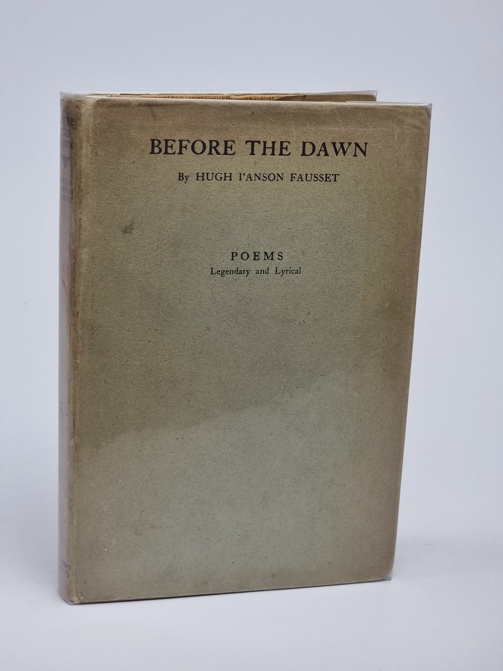 Before the Dawn: Poems Legendary and Lyrical, Hugh I'Anson Fausset