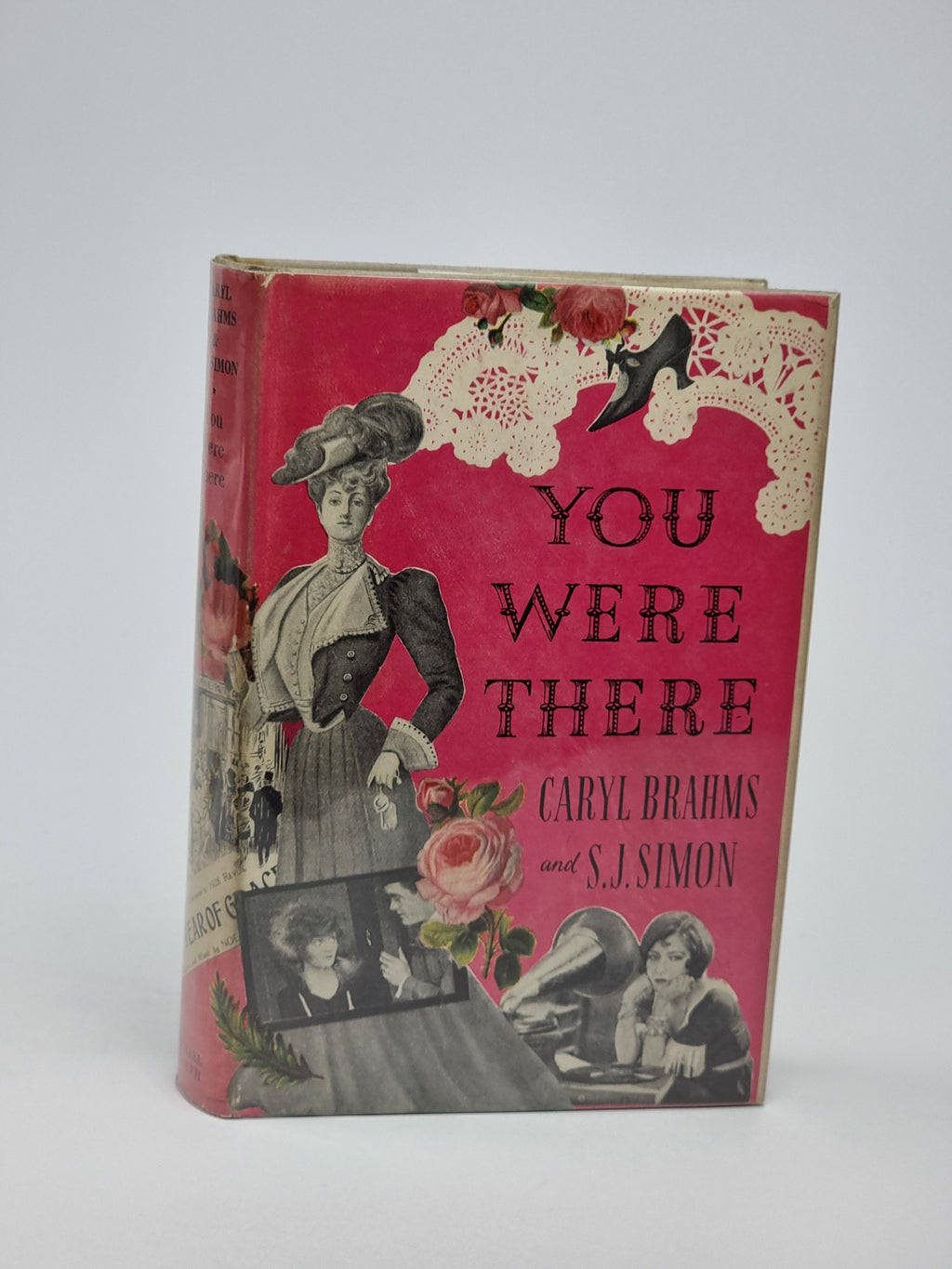 You Were There, Caryl Brahms & S. J. Simon — 1st Edition