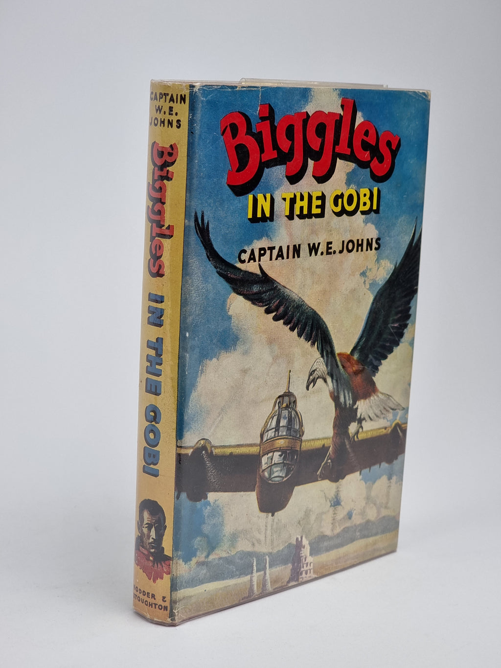 Biggles in the Gobi, Captain W. E. Johns — 1st Edition