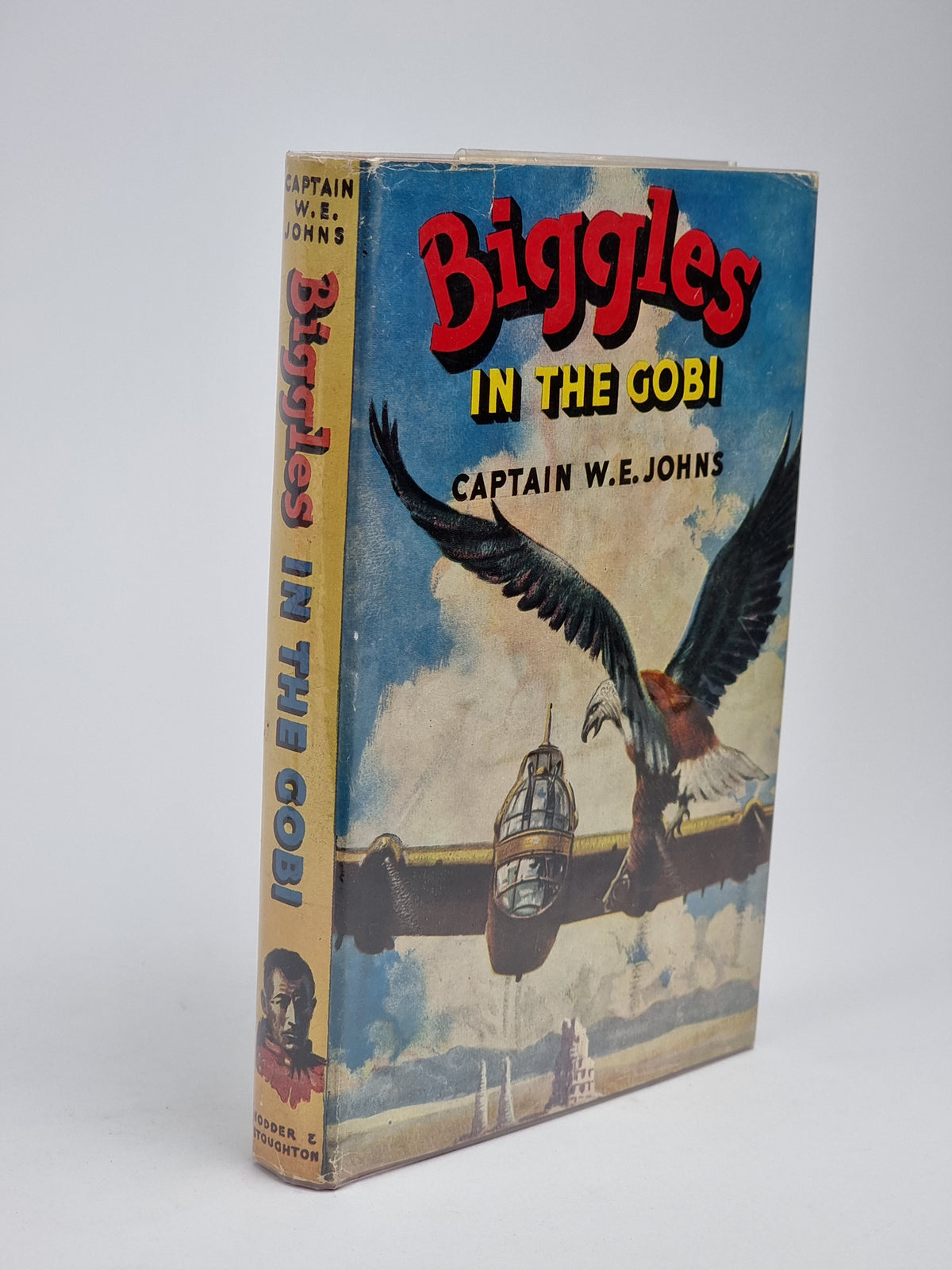 Biggles in the Gobi, Captain W. E. Johns — 1st Edition