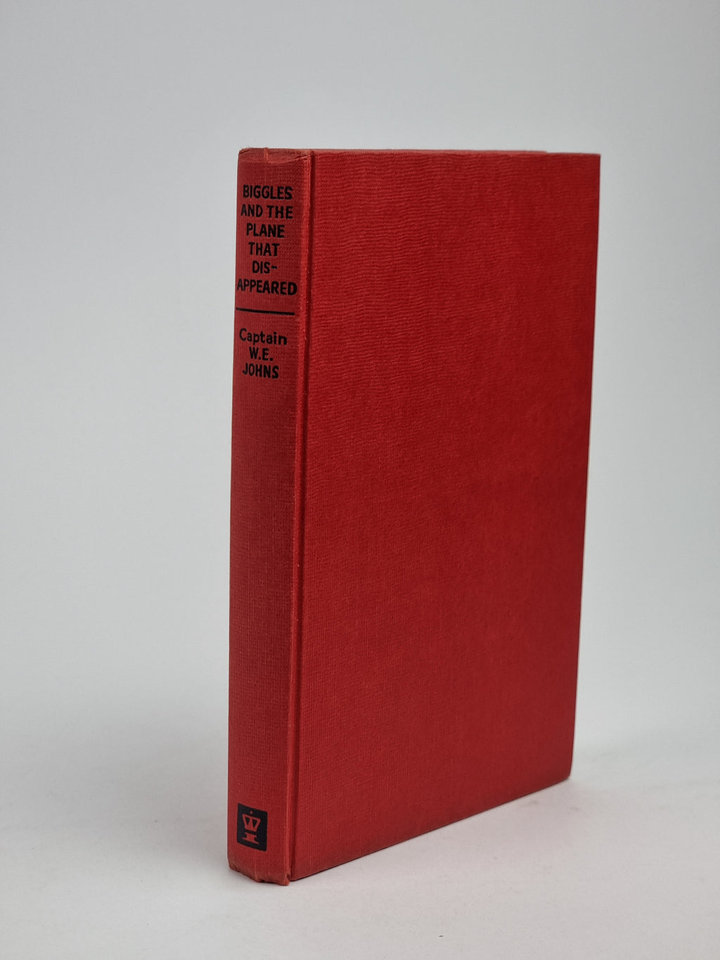 Biggles and the Plane That Disappeared, Captain W. E. Johns — 1st Edition