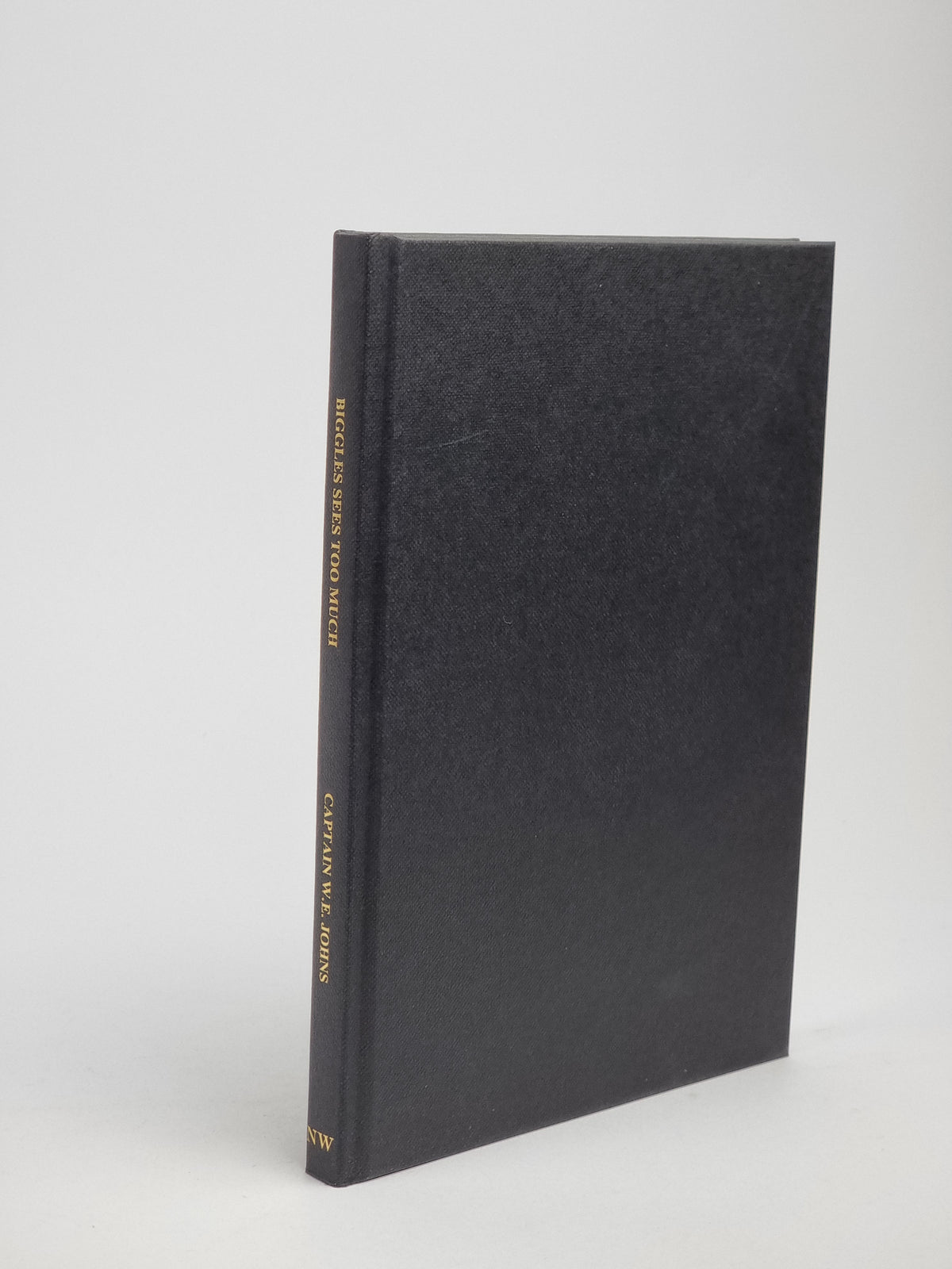 Biggles Sees Too Much, Captain W.E. Johns — Limited Edition, Signed