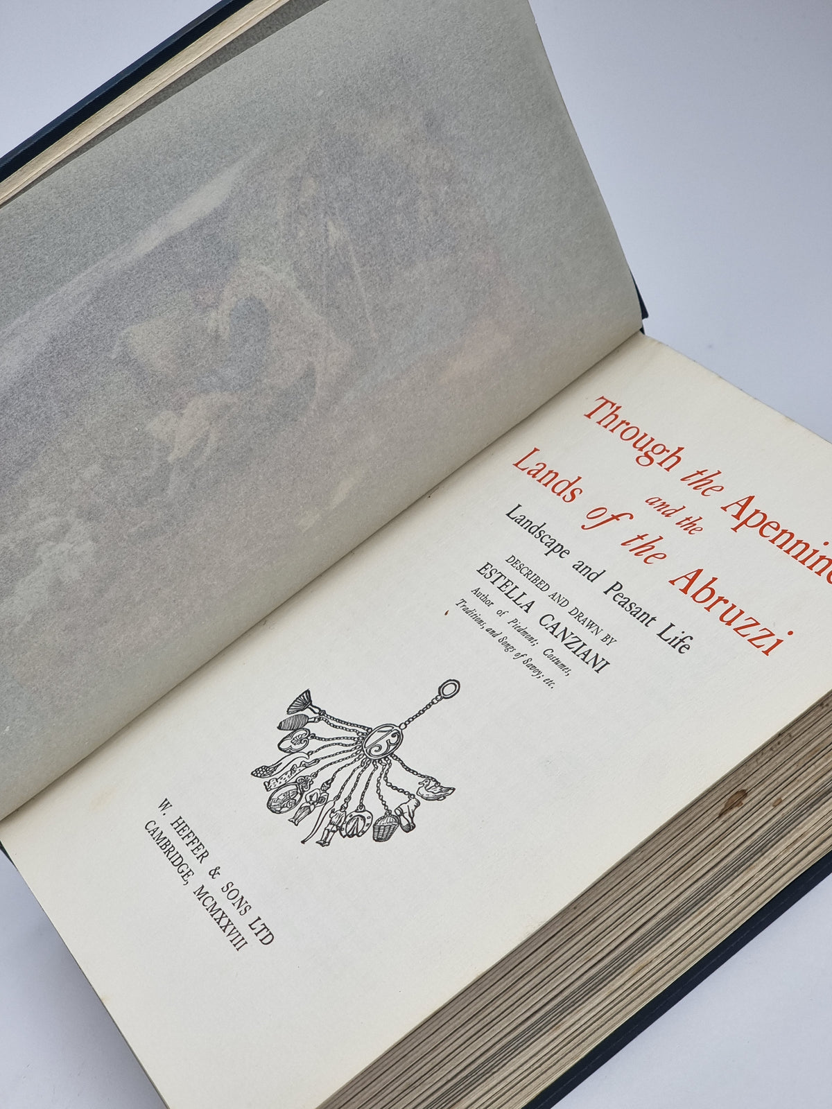 Through the Apennines and the Lands of the Abruzzi, Estella Canziani — 1st Ed