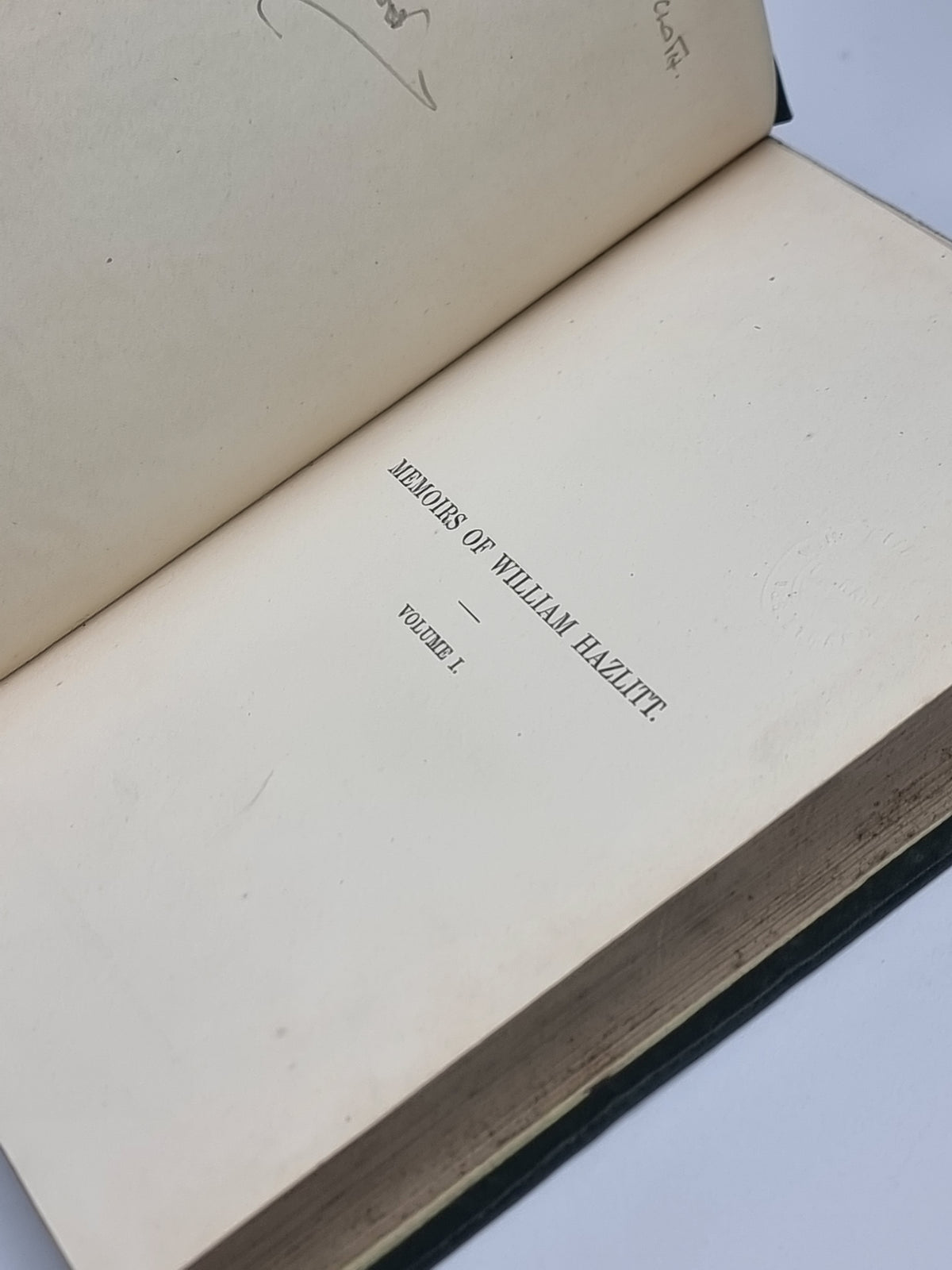 Memoirs of William Hazlitt, W. Carew Hazlitt — 1st Edition