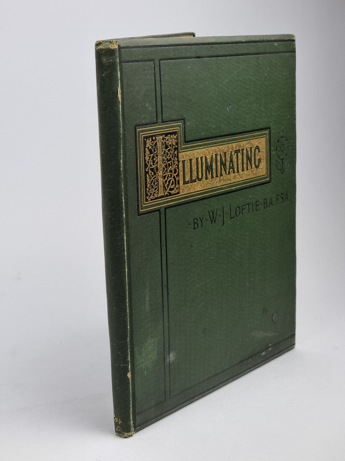 Lessons in the Art of Illuminating, W. J. Loftie