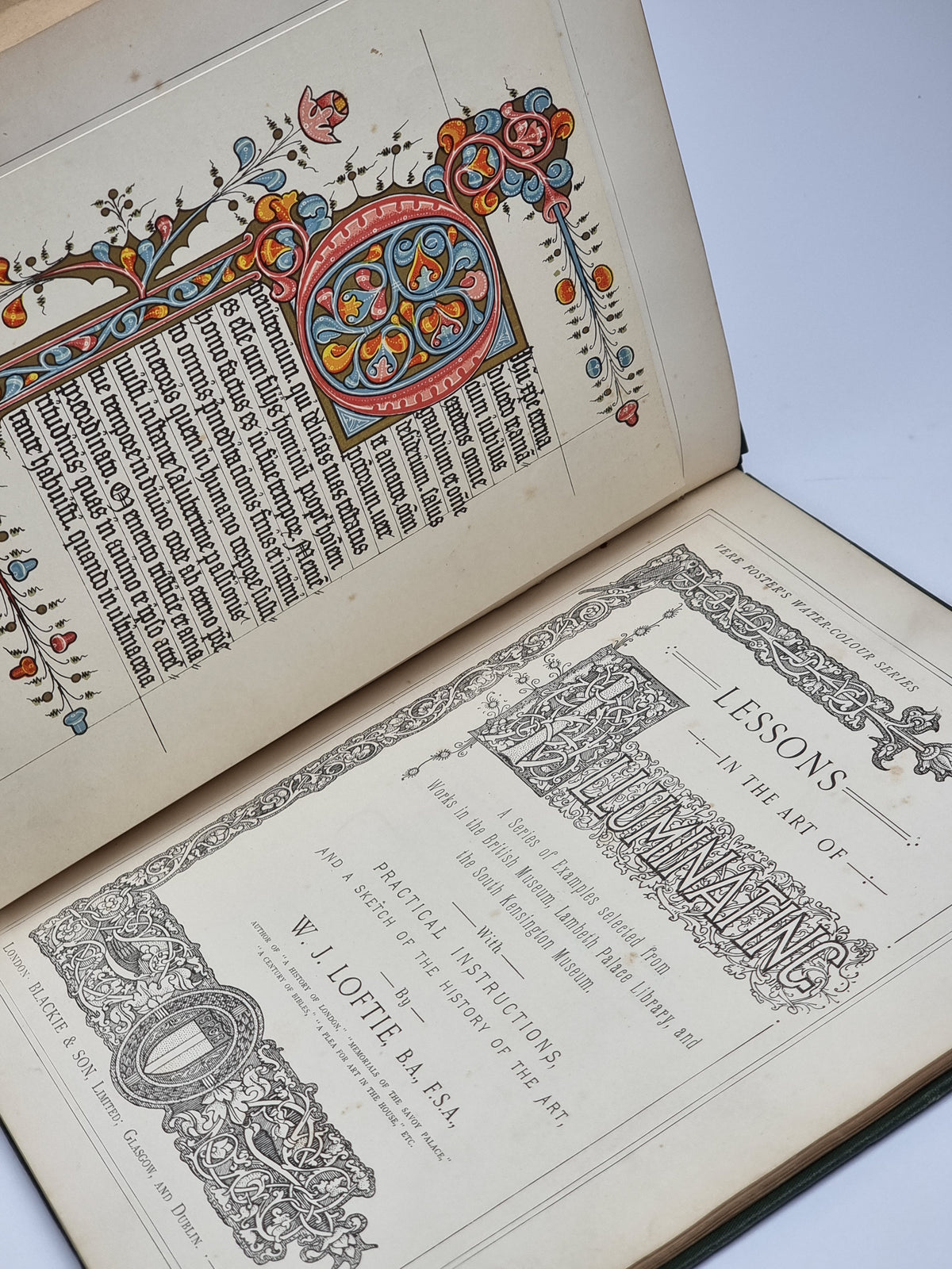 Lessons in the Art of Illuminating, W. J. Loftie