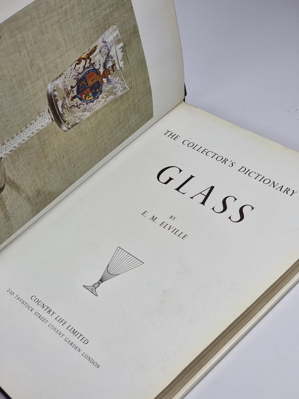 The Collector's Dictionary of Glass, E. M. Elville — 1st Edition