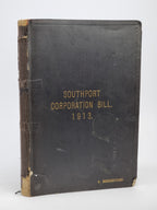Southport Corporation Bill, Southport Corporation — 1st Edition