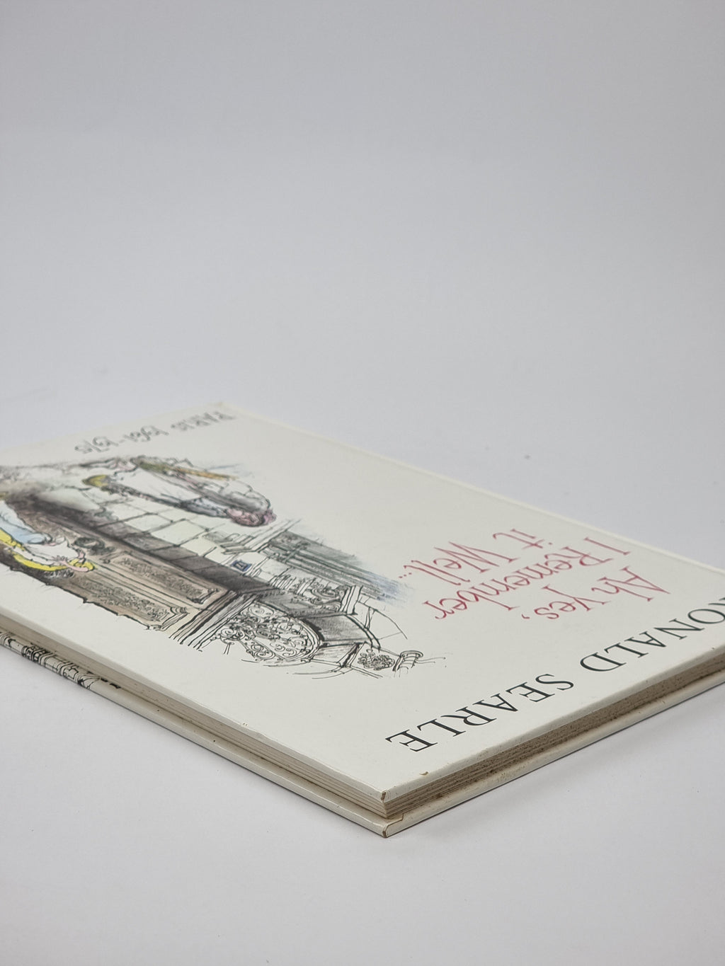 Ah Yes, I Remember It Well... Paris 1961-1975, Ronald Searle — 1st Ed