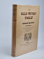 The Old Wives' Tale, Arnold Bennett — Limited Edition