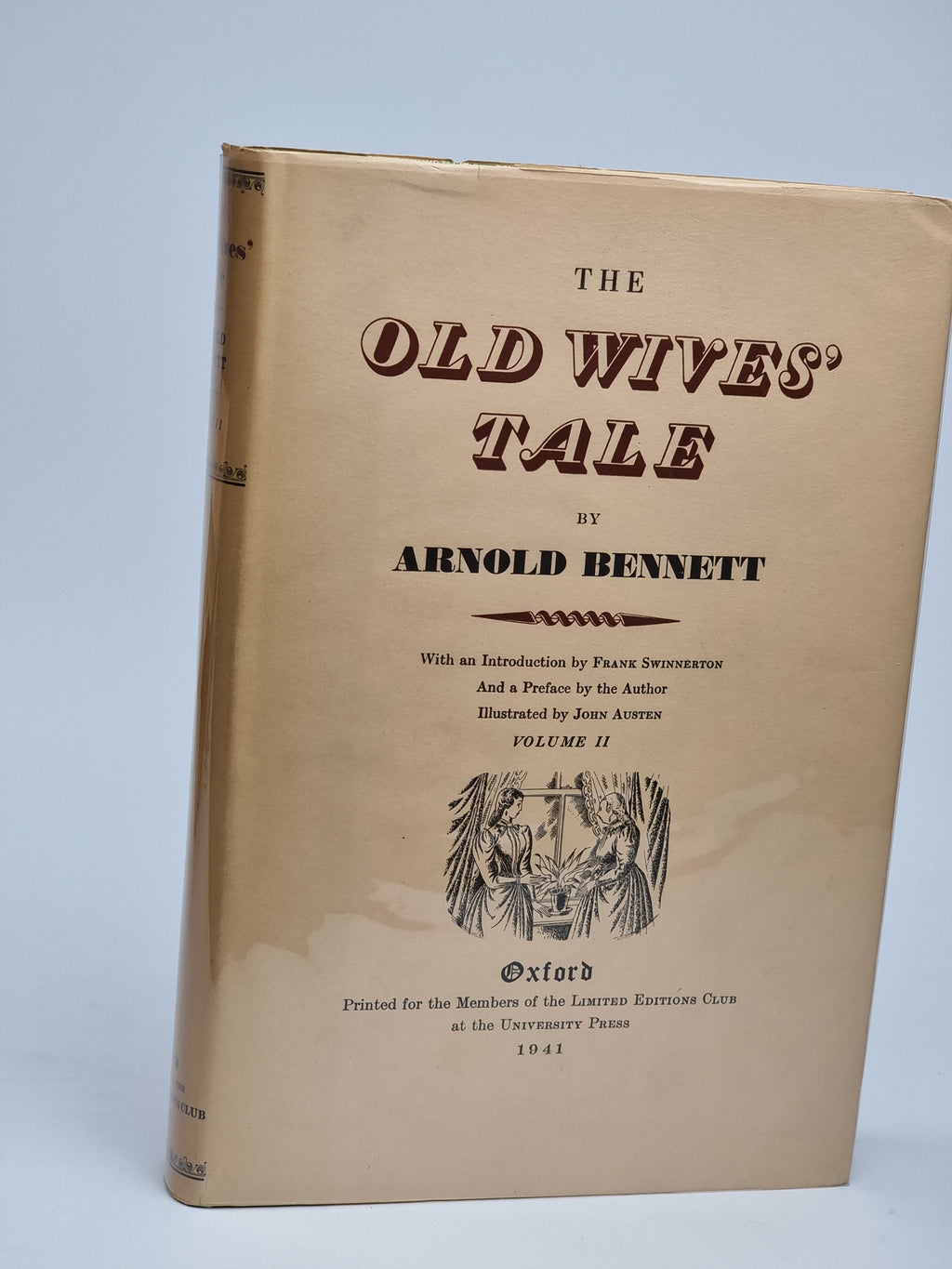 The Old Wives' Tale, Arnold Bennett — Limited Edition