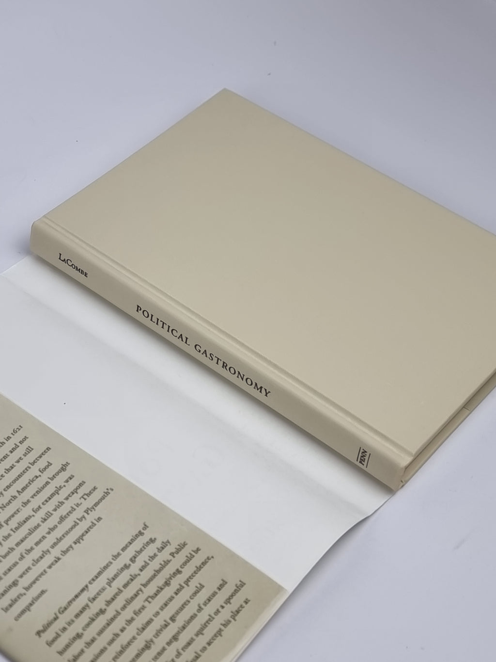 Political Gastronomy, Michael A. LaCombe — 1st Edition