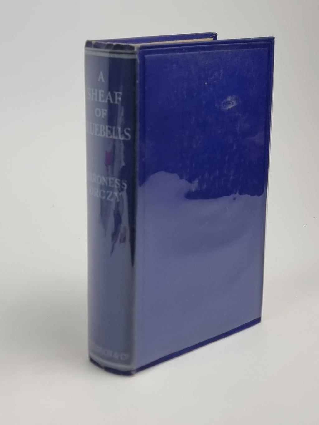 A Sheaf of Bluebells, Baroness Orczy — 1st Edition