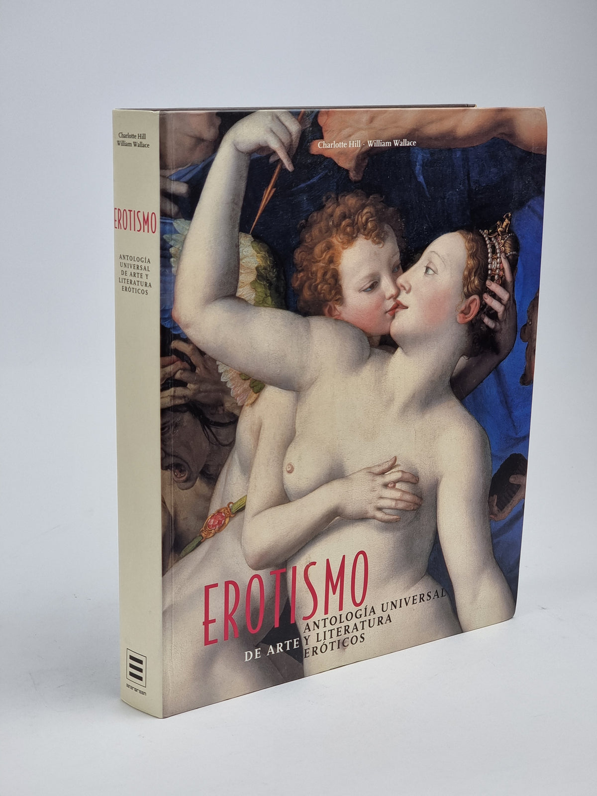 Erotismo: Antología Universal de Arte y Literatura Eróticos
