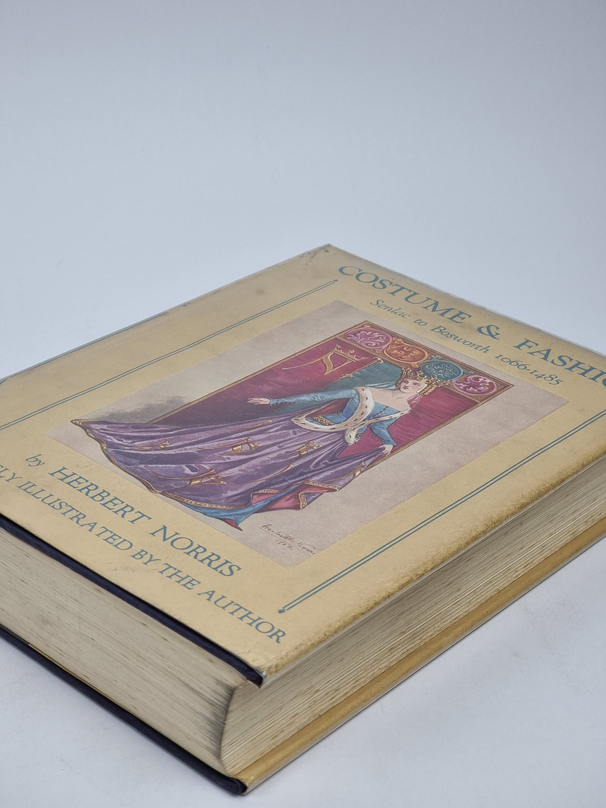 Costume & Fashion, Volume Two: Senlac to Bosworth 1066-1485
