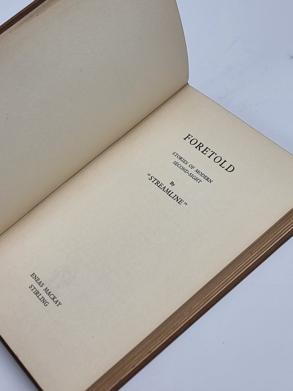 Foretold: Stories of Modern Second-Sight, "Streamline" — 1st Edition