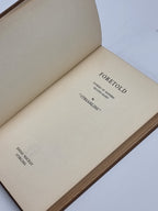 Foretold: Stories of Modern Second-Sight, "Streamline" — 1st Edition
