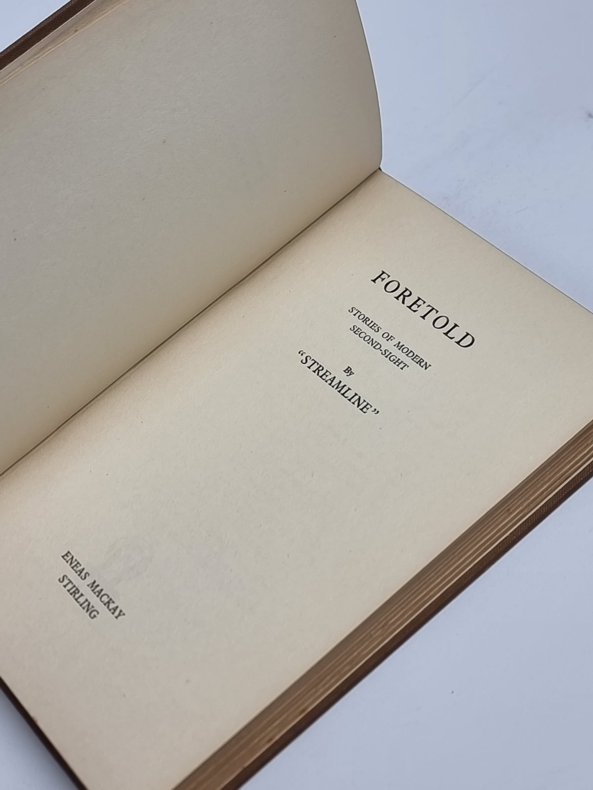 Foretold: Stories of Modern Second-Sight, "Streamline" — 1st Edition