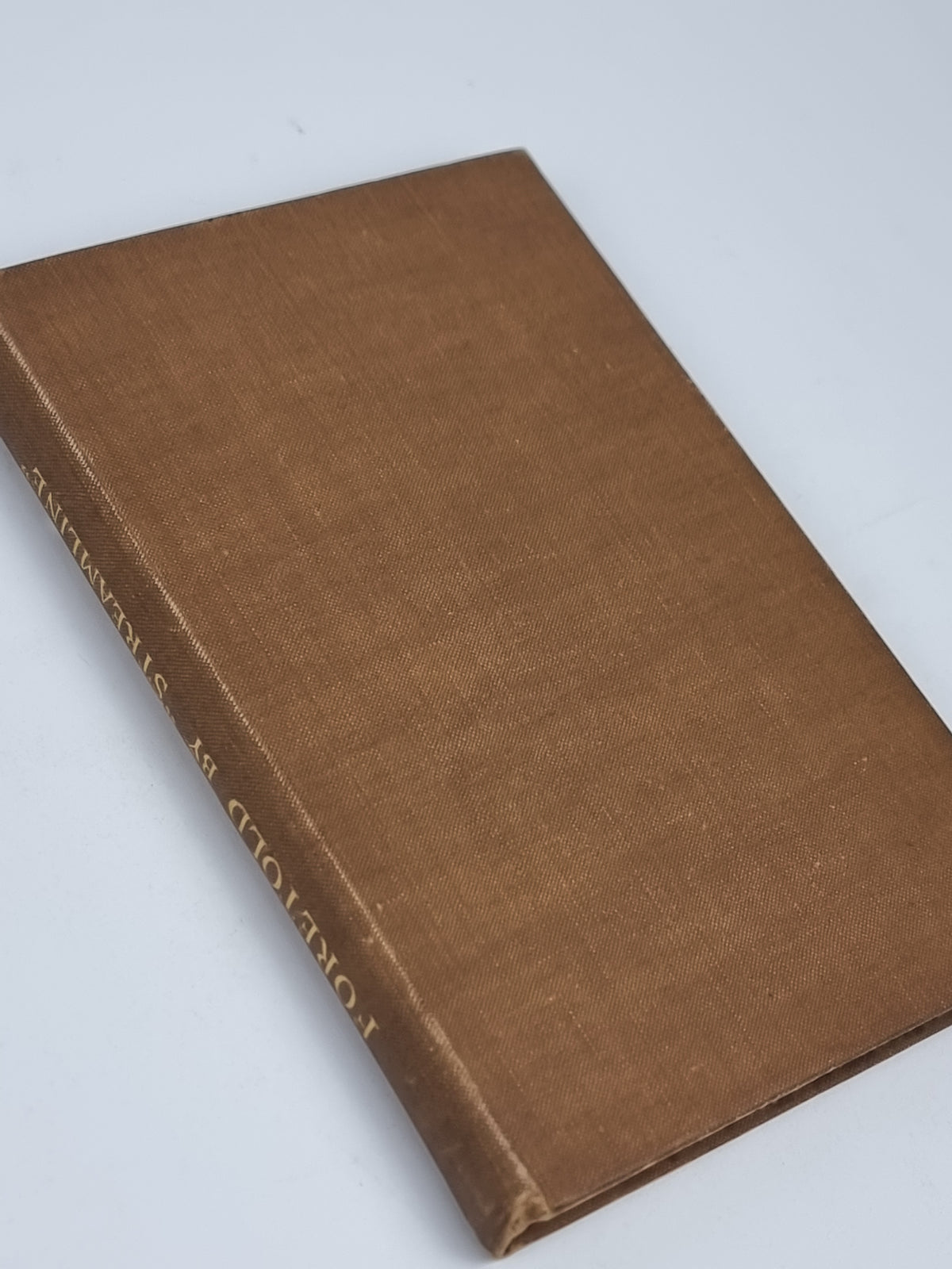 Foretold: Stories of Modern Second-Sight, "Streamline" — 1st Edition